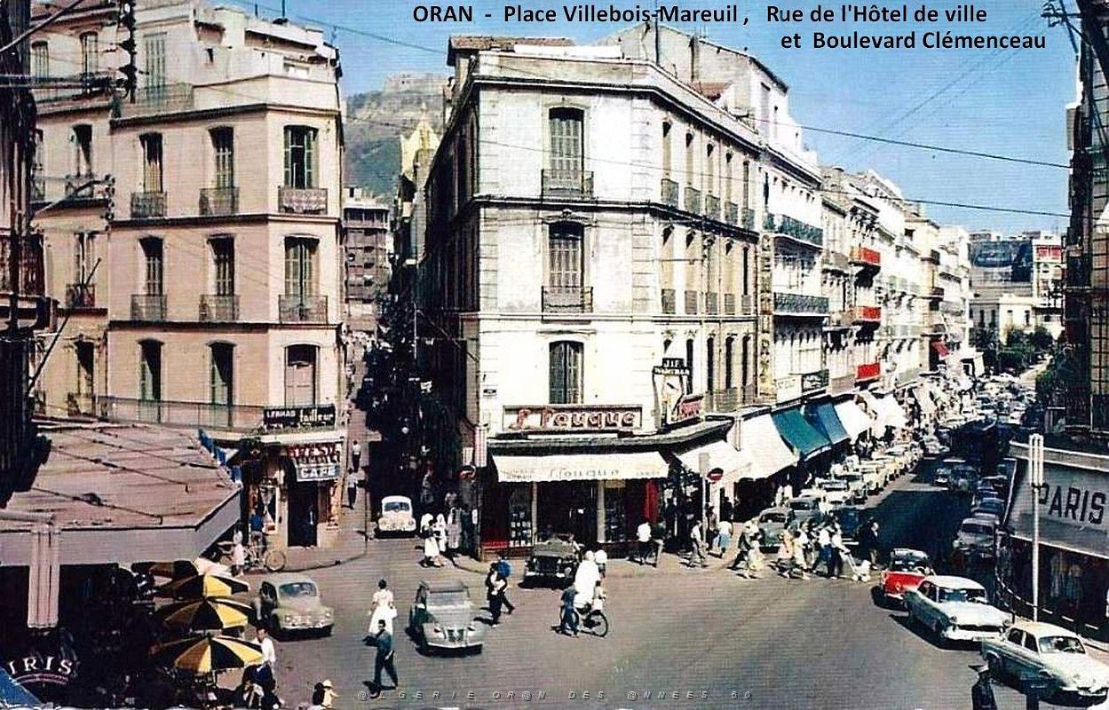 Oran - Place Villebois-Mareuil,Rue de l'Hotel de Ville et Boulevard Clemenceau.jpg